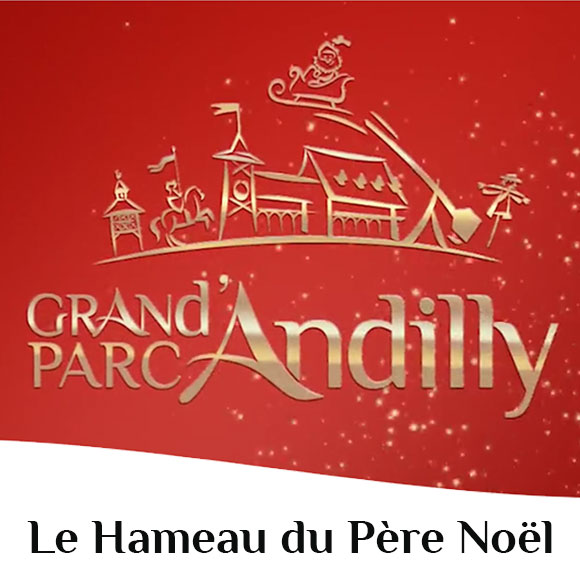 Grand parc d'Andilly, le hameau du Père Noël